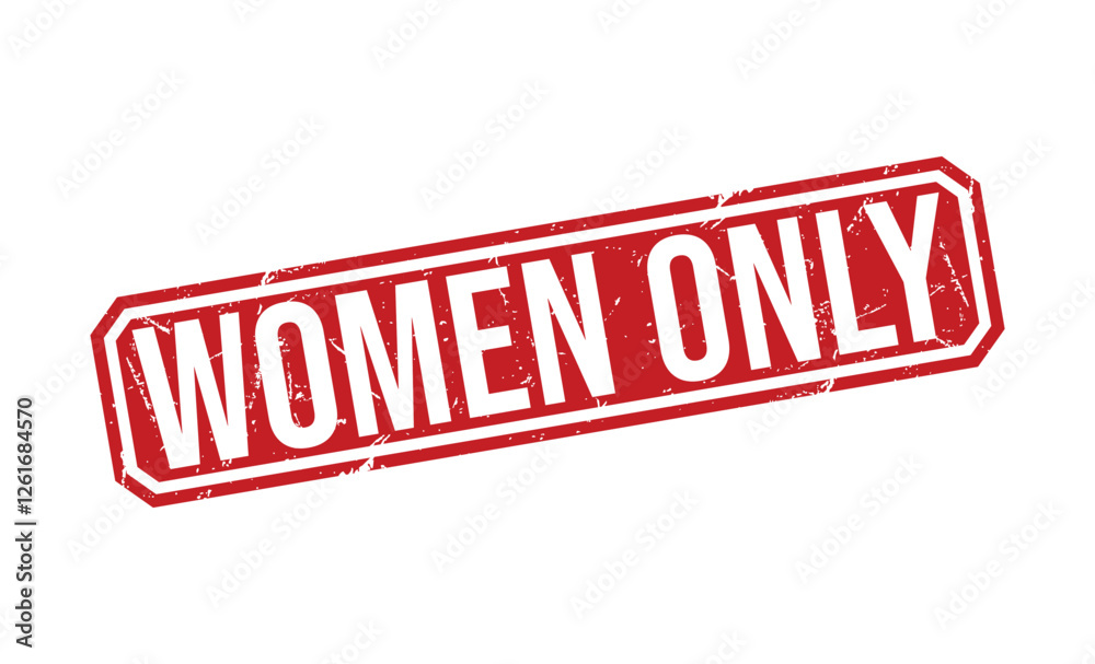 WOMEN ONLY Red rubber stamp on white background. WOMEN ONLY stamp sign. WOMEN ONLY stamp. WOMEN ONLY Red rubber stamp on white background. WOMEN ONLY stamp sign. WOMEN ONLY stamp.
