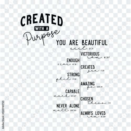 Created with a Purpose SVG PNG, You Are Beautiful Enough Svg, Christian Shirt svg, Bible Verse svg, Chosen svg, Scripture svg, Spiritual svg