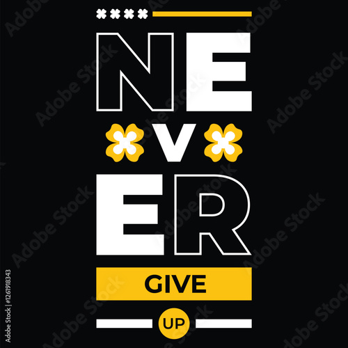 Motivational Quote Typography T-shirt Design Vector 