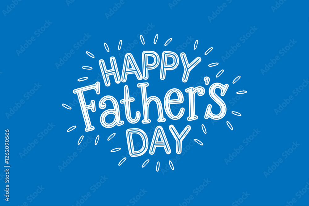 Fototapeta premium Happy Father's Day Typography Text in Cute Font with Vector Illustration for Greeting Card and Wishes Background Wallpaper Design