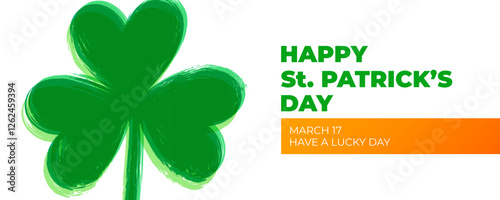Happy St. Patrick's Day festive banner with brush stroke clover for Patricks Day holiday greetings and invitations. Vector illustration.