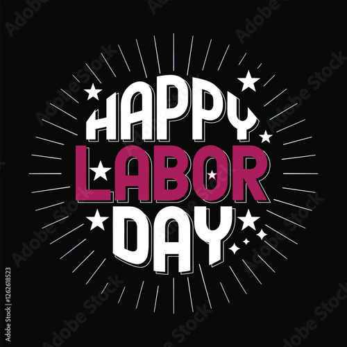 Happy Labor Day hand drawn typography greeting card Design with Black  background.