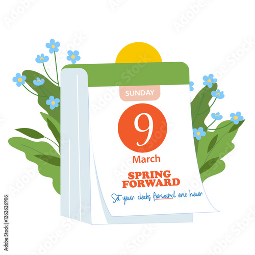 Daylight saving time banner reminder, Calendar with date of Spring Forward March 9, 2025 and text Set Your Clocks Ahead One Hour. Vector illustration.