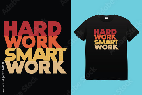 Work Hard Dream Big Typography T Shirt Design.