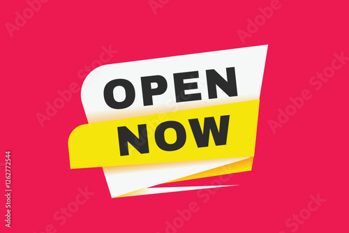 Open now banner modern sign Vector label design template. Web element or tag.