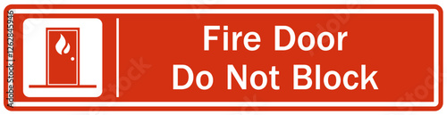 Fire door do not block sign