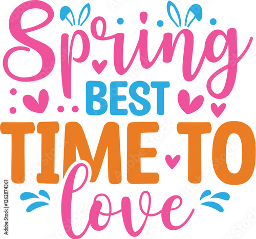 Spring Best Time to Love