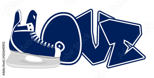 love -  with ice hockey skates - blue and white color, sport vector graphics, hockey, for street art - graffiti lettering typography - art illustration - multicolor - writen		