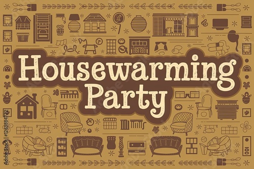 Housewarming Party Graphic with Furniture Illustrations in Brown and Beige on Tan Background, Retro Design, Fun Inviting Theme, Modern, Whimsical