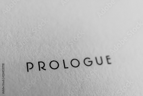 Prologue Word Text Only Author Story Book Idea Black and White Minimal Copy Space Ideas photo