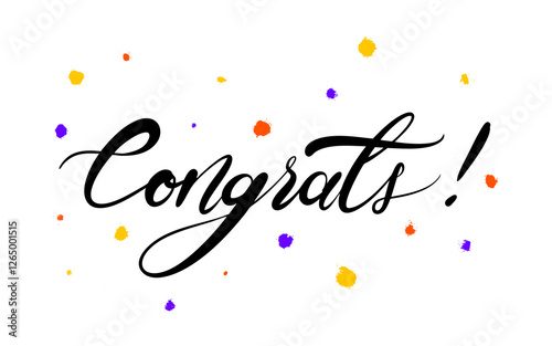 Congrats lettering. Handwritten modern calligraphy, brush painted letters. Congratulation text labels, Inspirational text, vector illustration. Congratulate letter hand writing ink logo.