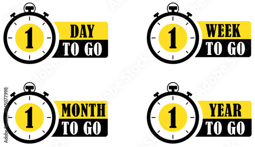 1 day 1 week 1 month and 1 year to go reminder labels for event planning and deadline notification. Countdown timer labels for event reminder and deadline notification. Vector illustration