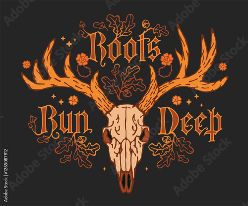 Roots Run Deep. Typography features bold, ornate lettering in a manuscript, gothic letters style, with witchy decorative elements like antlers, flowers, and leaves. Color scheme is magical and mystic