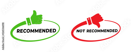 Recommend and not recommend banners with thumb up sign. Recommend, green, red color, like, hand, approved quality flat design. Vector illustration with transparent background