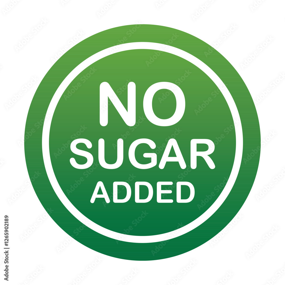 No sugar added green stamp with design for Health Conscious and Organic Product. No added sugar symbol, badge, tag or emblem isolated in circle design. Diabetic product. Vector illustration EPS 10 No sugar added green stamp with design for Health Conscious and Organic Product. No added sugar symbol, badge, tag or emblem isolated in circle design. Diabetic product. Vector illustration EPS 10