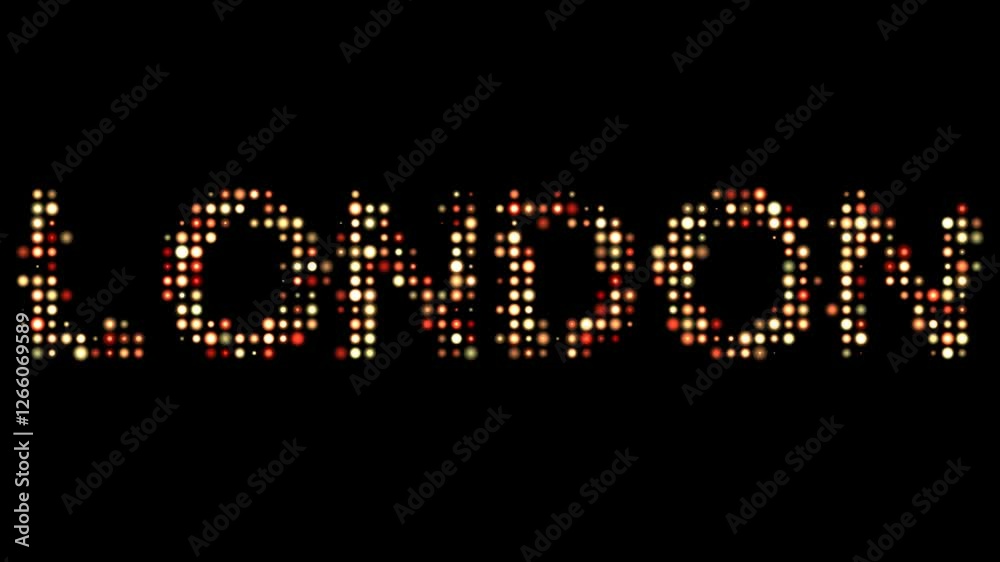 London City Name in Bright Dotty Lights on Black Background London City Name in Bright Dotty Lights on Black Background