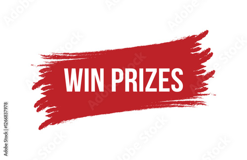 Brush style win prizes red banner design isolated on white background.