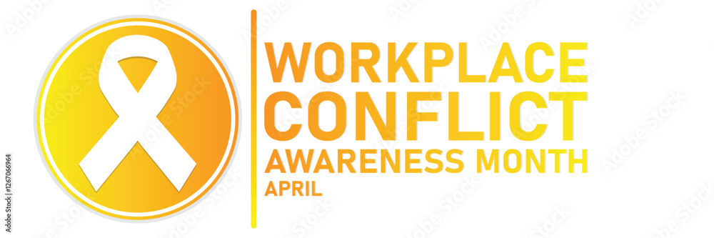 Workplace Conflict Awareness Month. April. Suitable for greeting card, poster and banner Workplace Conflict Awareness Month. April. Suitable for greeting card, poster and banner