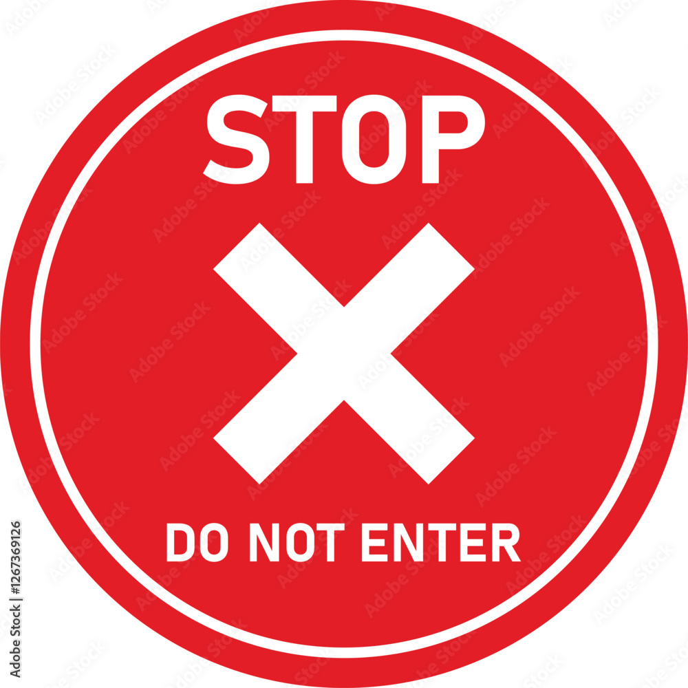 Fototapeta premium Stop do not enter sign with white cross and writing. Vector illustration