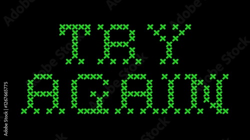 Green TRY AGAIN text animation with blinking effect and black background