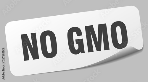 no gmo sticker. no gmo label