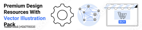 Wallpaper Mural Gear icon, network diagram with connected nodes, and storefront with Buy button. Ideal for technology, ecommerce, collaboration, networking, innovation, creativity and flat landing page banner Torontodigital.ca