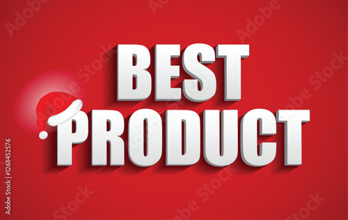 Set illustration of vibrant red promotional banner featuring bold 3D white text reading "BEST PRODUCT" with a festive Santa hat adorning the first word. Perfect for holiday season advertising,