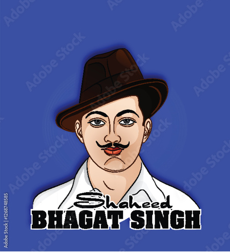 Birth day of 28 September-Nation Hero and Freedom Fighter Bhagat Singh for Independence Day Background.