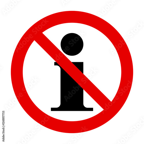 Information und Verbotsschild