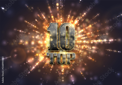 Top 10 award poster. Presentation 10 best on bright background. Vector illustration.