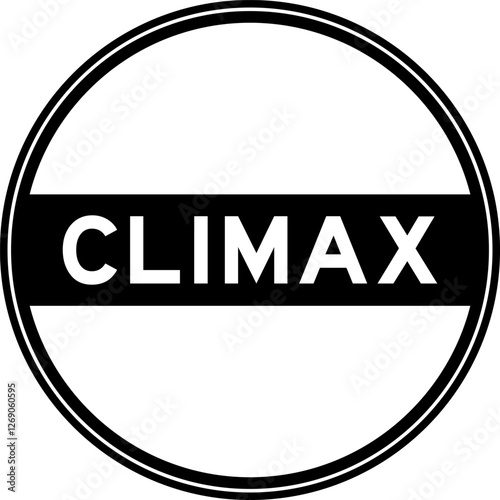 Black color round seal sticker in word climax on white background