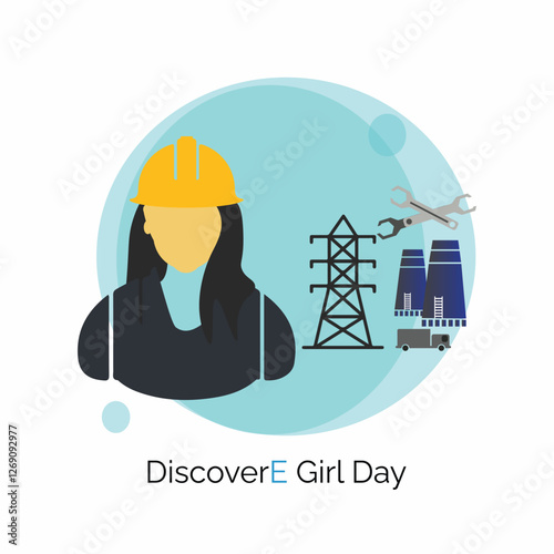 DiscoverE Girl Day  also known as Introduce a Girl to Engineering Day, vector, illustration. February 24. Woman engineer.