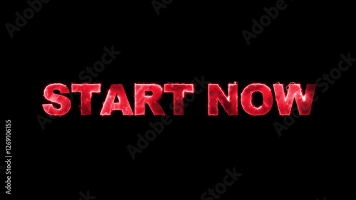 Start Now Red Color Text Animation 4K resolution video.