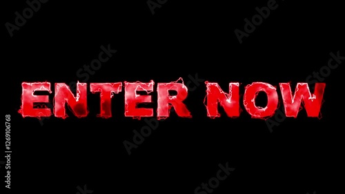 Enter Now Red Color Text Animation 4K resolution video. photo