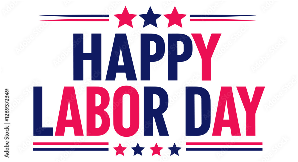 Labor day celebration lettering with red and blue colors, USA happy labor day typography design with festive firework elements vector, Labor day calligraphy design with stars and firework Labor day celebration lettering with red and blue colors, USA happy labor day typography design with festive firework elements vector, Labor day calligraphy design with stars and firework
