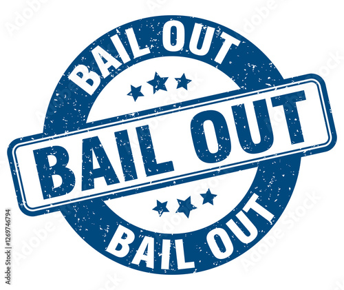 bail out stamp. bail out label. round grunge sign