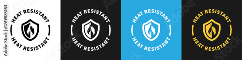 Heat Resistant - vector sign on different backgrounds.