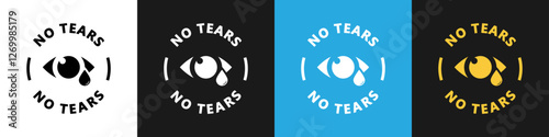 No Tears vector sign on color backgrounds.