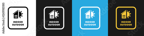 Indoor and Outdoor Use - vector label on different backgrounds.