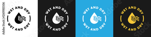 Wet and Dry icon on different background.