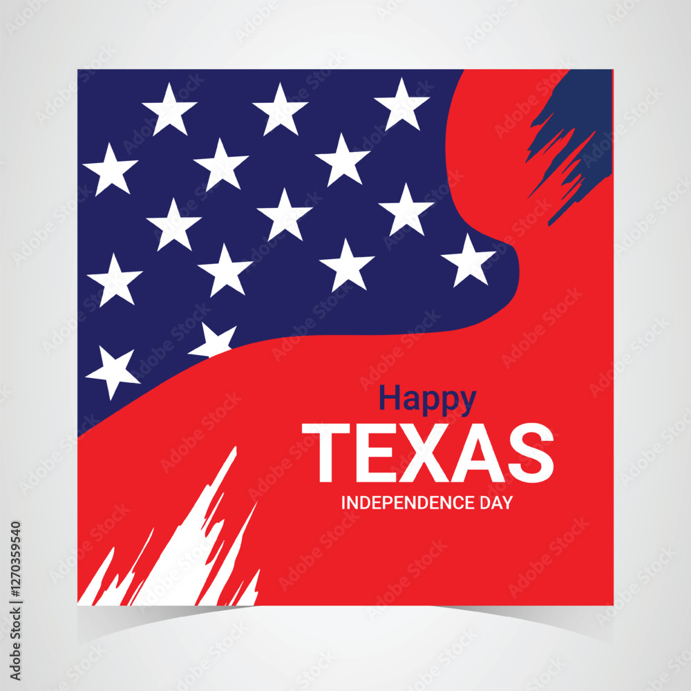 Happy texas independence day web banner template. illustration Vector Texas Independence day Background with flag. March 2nd Texas Independence Day Freedom holiday Happy texas independence day web banner template. illustration Vector Texas Independence day Background with flag. March 2nd Texas Independence Day Freedom holiday