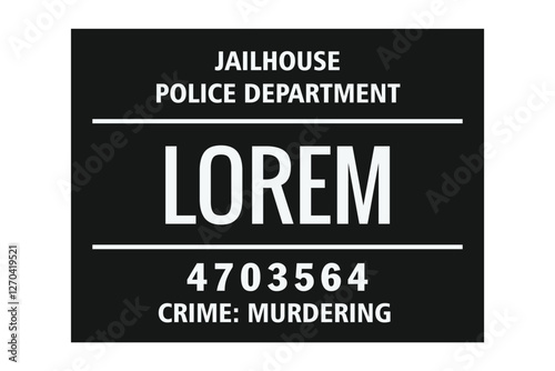 A black mugshot board, Police lineup or mugshot background for criminals with info, name and number template . Editable layout isolated from background	
