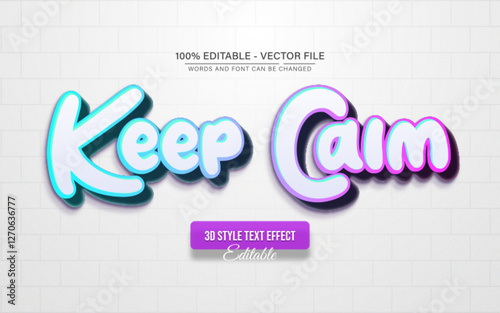 Keep calm white gradient text effect editable