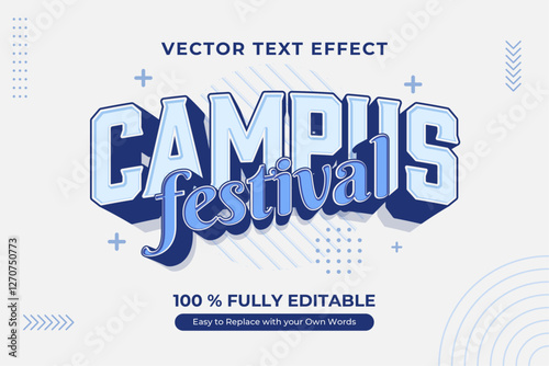 Editable vector text effect for Campus Festival. Perfect for event promotion.
