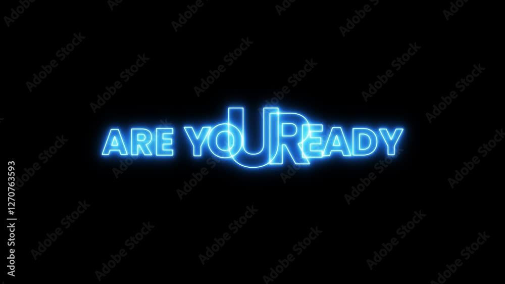ARE YOU READY text with neon. neon line animation with are you ready on neon background.Luminous and shimmering haze inside the letters of the text Are You Ready.
