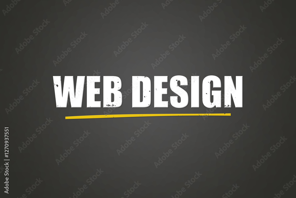 Fototapeta premium Webdesign. A blackboard with white text. Illustration with grunge text style.