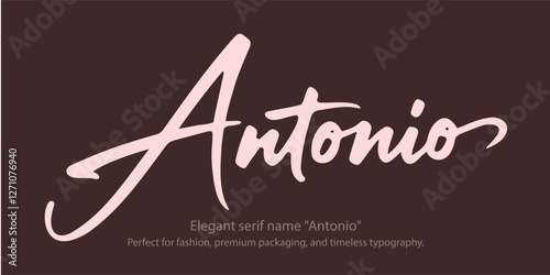 Elegant serif name "Antonio"—a refined typeface crafted for luxury branding, high-end logos, and sophisticated editorial design. Perfect for fashion, premium packaging, and timeless typography.