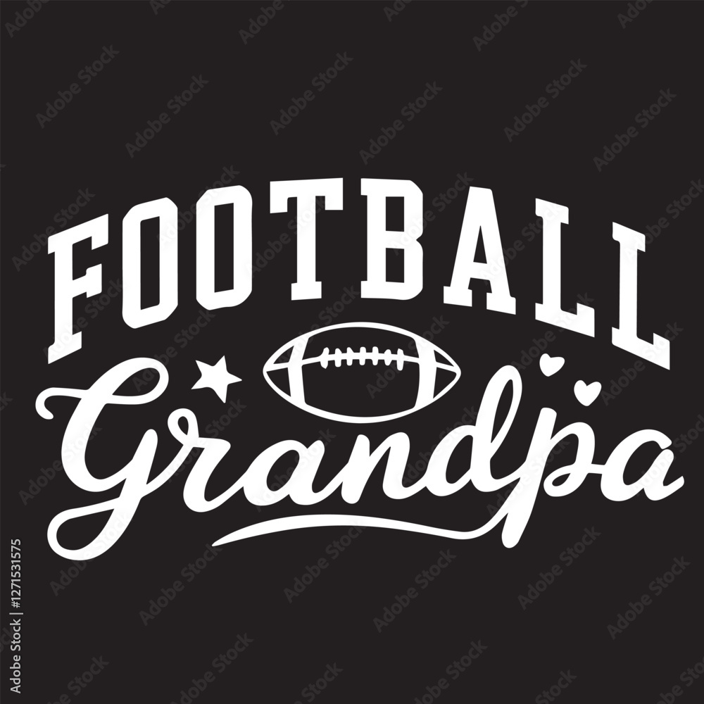 Obraz premium FOOTBALL GRANDPA graphic design for Grandpa lovers