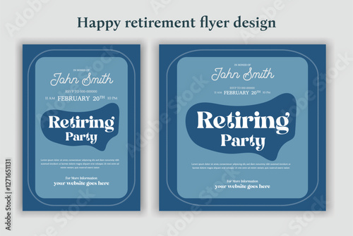 Retirement Flyer Design Template. Retirement Party Invitation Layout, square banner, and a4 poster, Retirement flyer template. Happy retirement party flyer design.