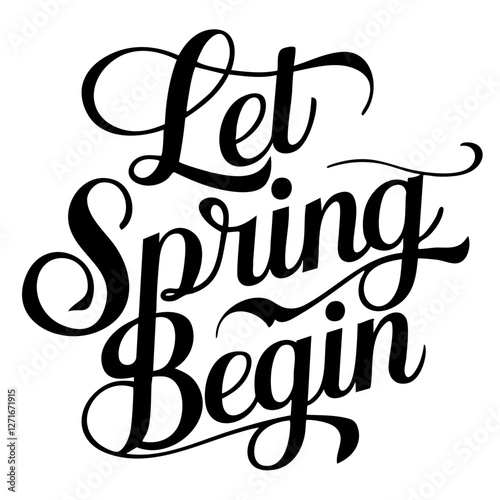 Let spring begin quote svg